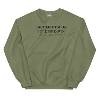 I NEED A RETIWIST SWEATSHIRT Kandaka Safia